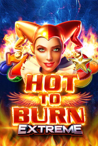 Hot to Burn Extreme